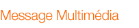 message multimdia